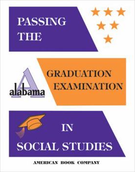 Paperback Passing the New Alabama Graduation Examination in Social Studies Book