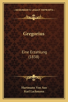 Paperback Gregorius: Eine Erzahlung (1838) [German] Book