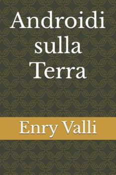Paperback Androidi sulla Terra [Italian] Book