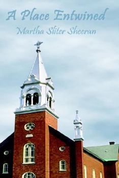 Hardcover A Place Entwined Book