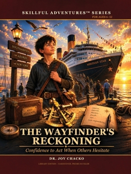 Hardcover The Wayfinder's Reckoning: Confidence to Act When Others Hesitate Book
