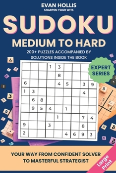 Paperback Sudoku Medium to Hard: For Adults and Teens - Large Print for easy, friendly reading with two Puzzles per page Book