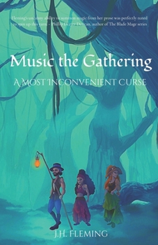 Paperback Music the Gathering: A Most Inconvenient Curse Book