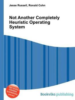 Paperback Not Another Completely Heuristic Operating System Book