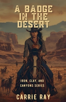 Paperback A Badge in the Desert Book