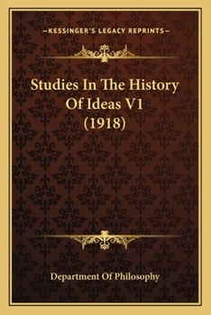 Paperback Studies In The History Of Ideas V1 (1918) Book