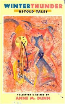 Paperback Winter Thunder: Retold Tales Book