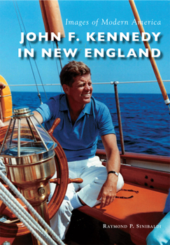 Paperback John F. Kennedy in New England Book