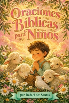 Paperback Oraciones Bíblicas para Niños [Spanish] Book