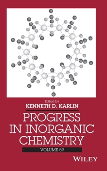 Hardcover Progress in Inorganic Chemistry, Volume 59 Book