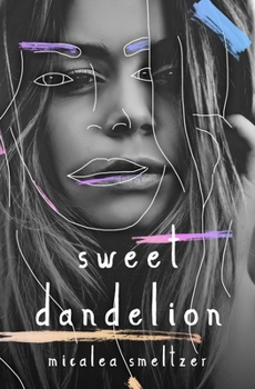 Paperback Sweet Dandelion Book