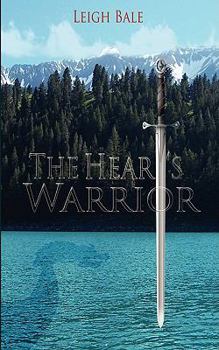 The Heart's Warrior - Book #1 of the Medieval Romance Trilogy