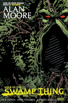 Swamp Thing Vol. 5: Earth to Earth - Book #5 of the Saga of the Swamp Thing