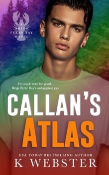 Callan's Atlas - Book #3 of the Brigs Ferry Bay