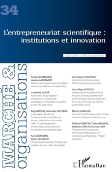 L'entrepreneuriat scientifique : institutions et innovation (Marché & Organisations) (French Edition)