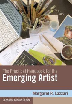 Paperback The Practical Handbook for the Emerging Artist Book