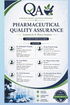 Paperback Pharmaceutical Quality Assurance: Textbook for B.Pharm Students: Complete Guide with QA, QC, GMP & TQM Concepts Book