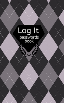 Log It Passwords Book: 5" x 8"  password notebook small sized with Arygle Artwork Cover (Memo Books,Journals & Notebooks)