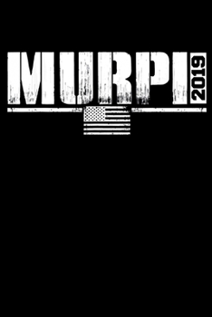 Paperback Murph: Workout Veteran Memorial Day Military Veterans Notebook -6 x 9 Blank Notebook, notebook journal, Dairy, 100 pages. Book
