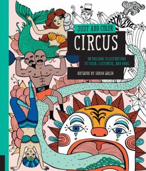 Paperback Circus: 30 Original Illustrations to Color, Customize, and Hang Book