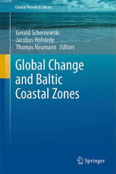 Global Change and Baltic Coastal Zones - Book  of the Coastal Research Library