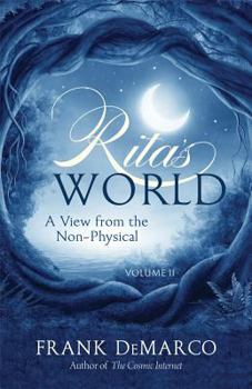 Paperback Rita's World, Vol. II: A View from the Non-Physical Book