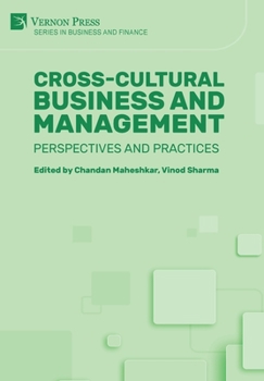 Hardcover Cross-Cultural Business and Management: Perspectives and Practices Book