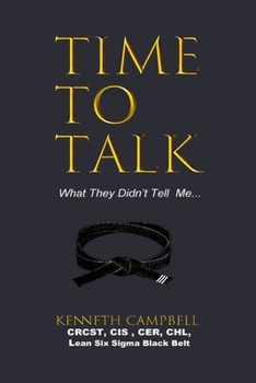 Paperback Time to Talk...What They Didn't Tell Me Book