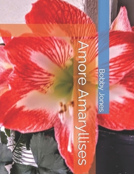 Paperback Amore Amaryllises Book