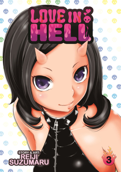Love in Hell Vol. 3 - Book  of the Love in Hell
