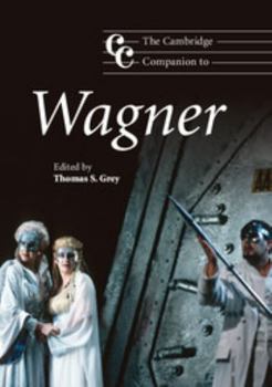 Paperback The Cambridge Companion to Wagner Book