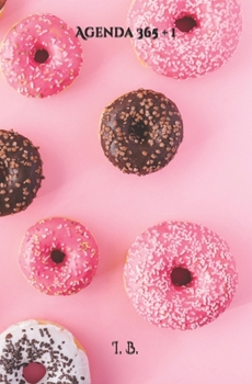 Paperback Agenda 365 + 1: Diary - agenda with 365 pages + 1 for notes, good intentions, annotations Book