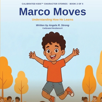 Paperback Marco Moves: Understanding How He Learns Book