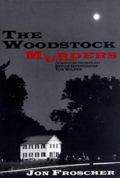 Hardcover The Woodstock Murders: (Or Happiness Is a Naked Policeman) Book