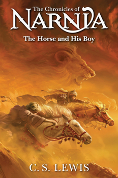 Paperback The Horse and His Boy (The Chronicles of Narnia) Book