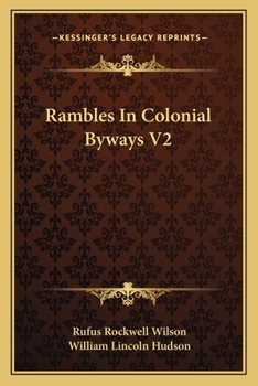 Paperback Rambles In Colonial Byways V2 Book