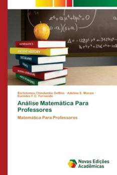 Paperback Análise Matemática Para Professores [Portuguese] Book