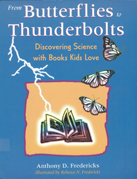 Paperback From Butterflies to Thunderbolts Book