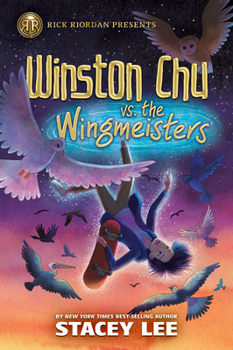 Paperback Rick Riordan Presents: Winston Chu vs. the Wingmeisters Book