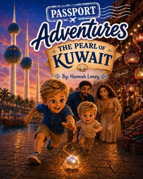 Paperback Passport Adventures: The Pearl of Kuwait Book