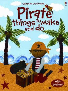 Paperback Pirate Things to Make and Do Book