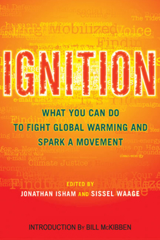 Paperback Ignition: What You Can Do to Fight Global Warming and Spark a Movement Book