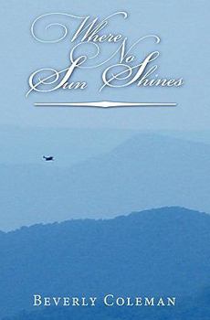 Paperback Where No Sun Shines Book