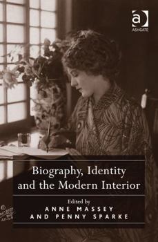 Hardcover Biography, Identity and the Modern Interior Book