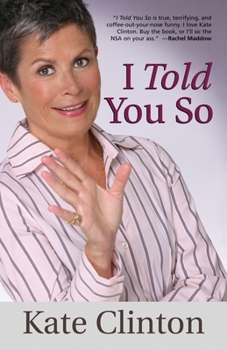 Paperback I Told You So Book