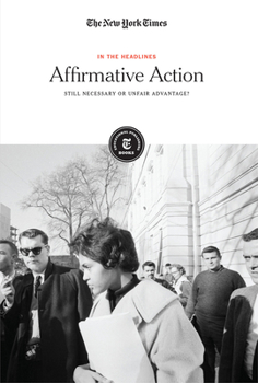 Paperback Affirmative Action: Still Necessary or Unfair Advantage? Book