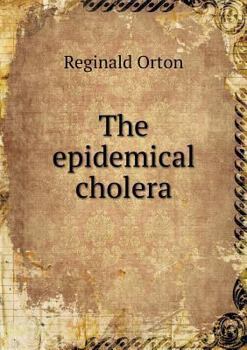 Paperback The epidemical cholera Book