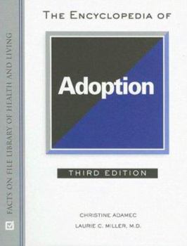 Hardcover The Encyclopedia of Adoption Book