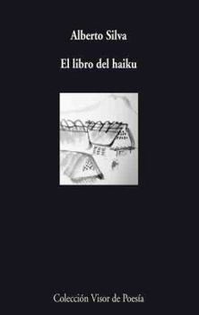 Paperback El libro del haiku: Antología [Spanish] Book