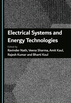 Hardcover Electrical Systems and Energy Technologies Book